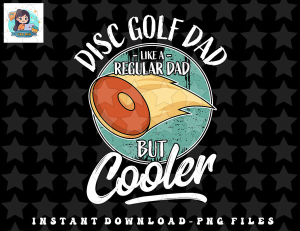 Mens Funny Disc Golf Player Saying Father Daddy I Disc Golf Dad png, sublimation, digital download.jpg