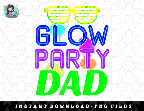 Mens Glow Party Dad Bday Party Birthday Father png, sublimation, digital download.jpg