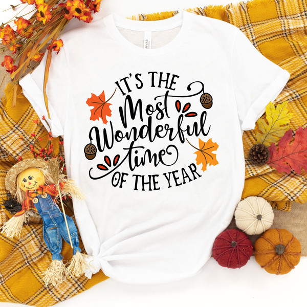 It Is Most Wonderful Time Of The Year, Fall Shirt, Autumn Shirt, Thanksgiving Shirt, Winter Shirt, Pumpkin Shirt, Thanksgiving Shirt - 2.jpg