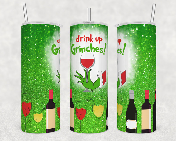 Drink Up Grinches Tumbler with Lid and Straw-Grinch Tumbler-Custom Christmas Skinny Tumbler-Custom Tumbler-HotCold Cup-Custom Cup.jpg
