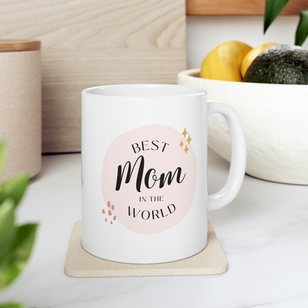 Best Mom Ever Coffee Mug Tea Cup - Mother's Day Gift Idea 15oz / White