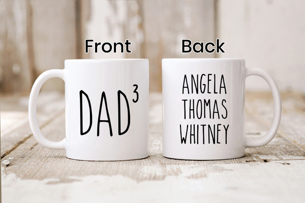 Custom Dad of Three Mug, Father of Three, Gift For Dad, Funny Dad 3 Mug, Daddy Mug, Best Dad Ever, Fathers Day Mug, Present, 1st Fathers Day - 1.jpg