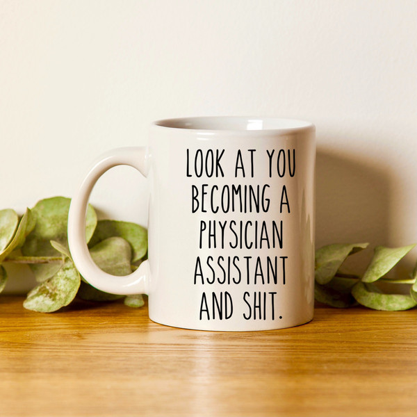 Physician Assistant Mug, PA Mug, Physician Assistant Gift, Physician Assistant School Gift, New PA, Future PA, Pa student gift - 1.jpg