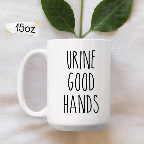 Urine Good Hands Mug, Funny Urologist Gift, Urologist Coffee Mug, Urology Mug, Gift For Urologist, Urologist Cup - 2.jpg