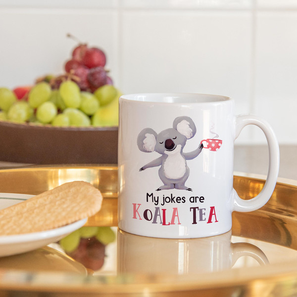 My jokes are Koala tea mug, funny gift, funny mug, funny mugs, mug, coffee cup, funny gifts, gift for her, christmas gift, birthday gift - 1.jpg