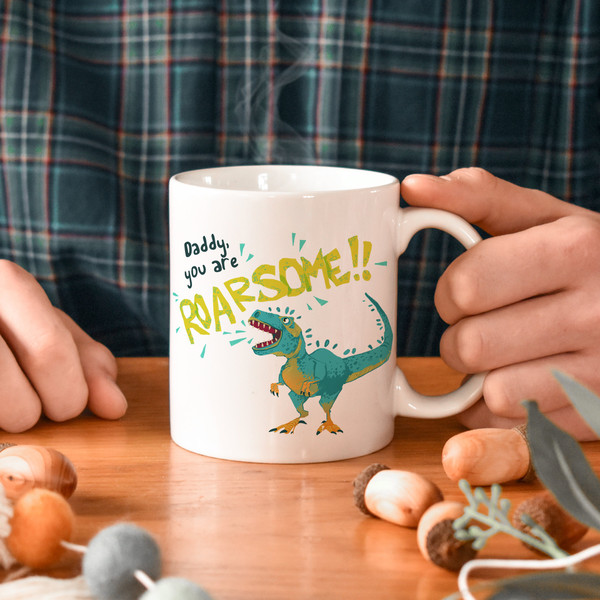 You are roarsome dad mug Daddy mug  Father Mug, Dad Gift, Funny Gift for Dad, Funny Dad, Gift For Dad, Christmas Dad mg2s - 5.jpg