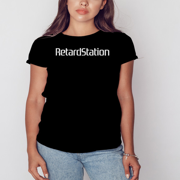 RetardStation T-Shirt, Unisex Clothing, Shirt For Men Women, Graphic Design, Unisex Shirt