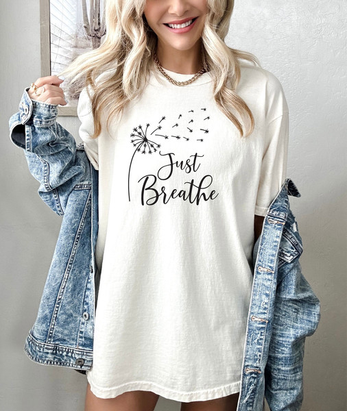 Just Breathe Meditation Shirt for Women, Yoga Dandelion Shirt for Her, Cute Shirt for Yoga Instructor, Boho Windflower Shirt for Meditation - 1.jpg