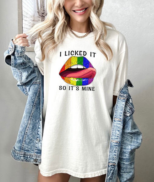 LGBTQ T-Shirts, I Licked It So It's Mine Lips T Shirt, LGBT Month Tee, Cute Lesbian Gay Shirts, Lips LGBT Awareness Shirt - 1.jpg