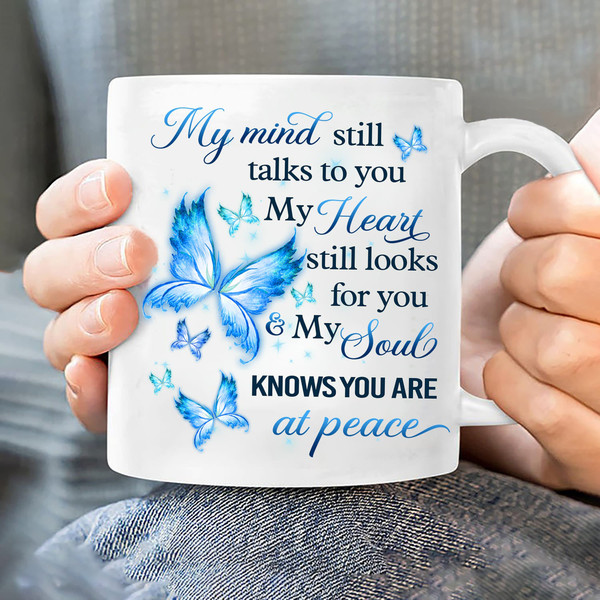 Blue butterfly, My heart still looks for you - Heaven White Mug_4522.jpg