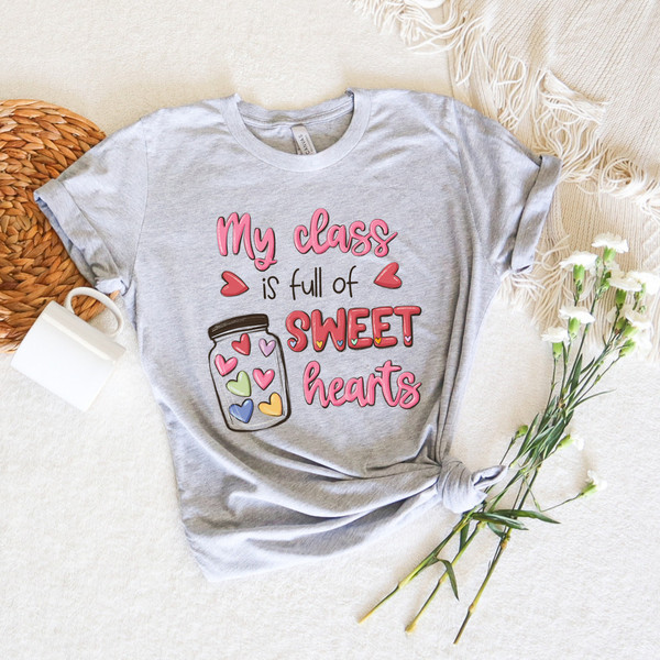 Comfort Retro Valentines Day My Class Is Full Of Sweet Hearts Teacher Shirt,Valentine Day Shirt,My Valentine Is My Students,School Valentine - 3.jpg