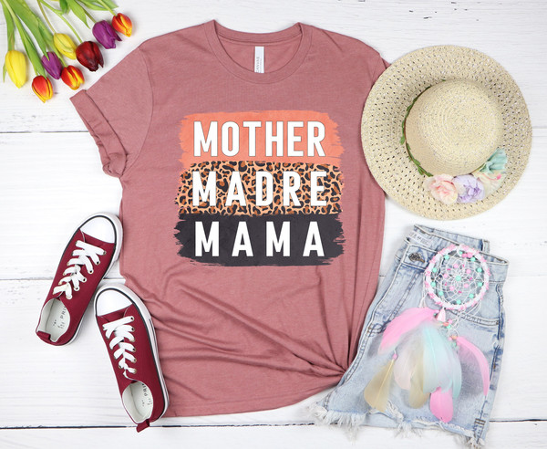 Mom Mama Madre T-Shirt