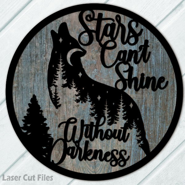 Wolf Sign SVG Laser Cut Files Inspirational SVG Motivational SVG Forest SVG Wolf SVG Glowforge Files 2.png
