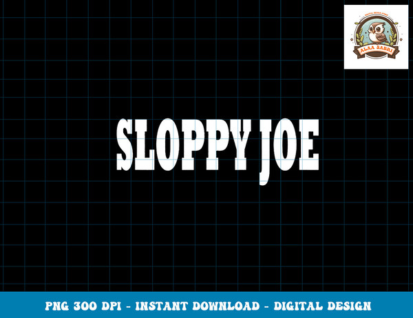 Sloppy joe Costume Halloween png, sublimation copy.jpg