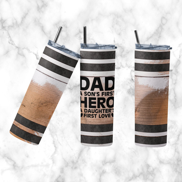 Dad First Love, First Hero 20 oz Skinny Tumbler Sublimation Design Digital Download PNG Instant DIGITAL ONLY, Father's Day Tumbler-2.jpg