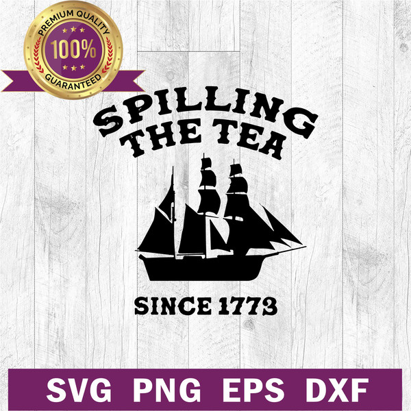 Spilling the tea since 1773 svg