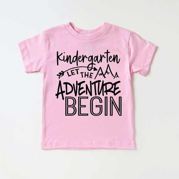 Kindergarten Let The Adventures Begin Shirt - First Day Of School Shirt - Kindergarten Shirt - Back To School - School Shirt - 3.jpg