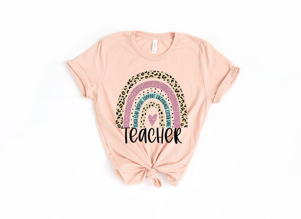 Rainbow Teacher T-Shirt, Teach Love Inspire Motivate Lead Encourage Listen Connect Tees, Back To School Teaching Shirt, First Grade Teachers - 1.jpg