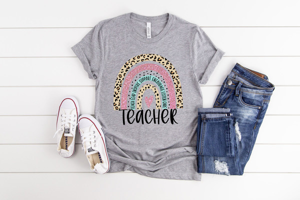 Rainbow Teacher T-Shirt, Teach Love Inspire Motivate Lead Encourage Listen Connect Tees, Back To School Teaching Shirt, First Grade Teachers - 2.jpg