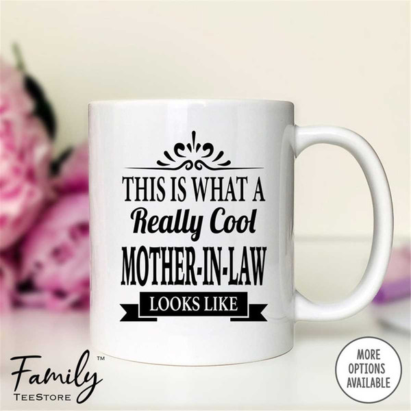MR-296202395257-this-is-what-a-really-cool-mother-in-law-looks-like-coffee-mug-all-white.jpg