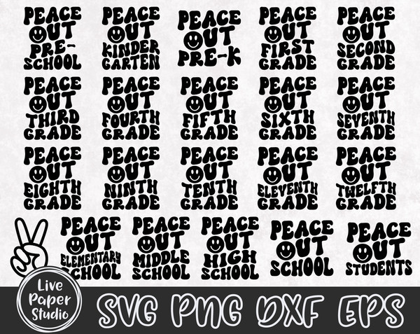 Last Day of School SVG, Peace Out School SVG Bundle, End of School, Peace Out Kindergarten, Wavy Text, Digital Download Png, Dxf, Eps Files - 10.jpg