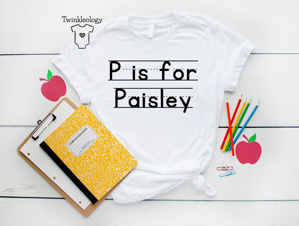 Personalized Back To School Gift Shirt, P is for Paisley, Alphabet Shirt, First Day of School Shirt, Custom School Shirt For Boys And Girls - 1.jpg