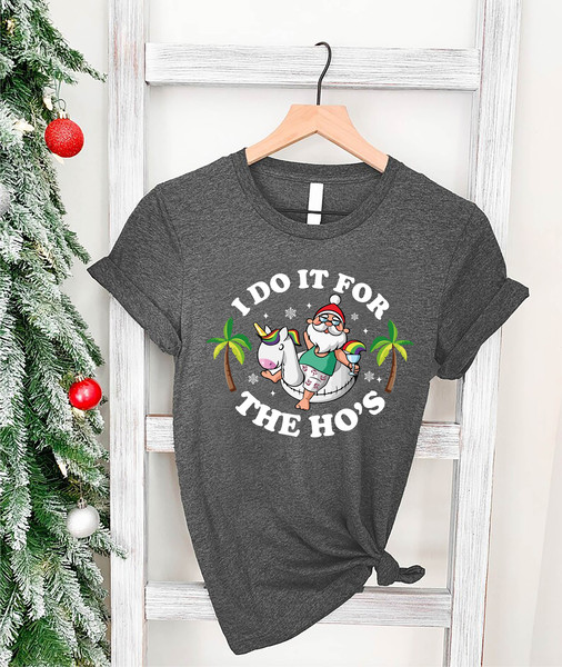 Funny Christmas in July Shirt, Beach Christmas Gift, Tropical Christmas Tshirt,I Do It For the Ho's, Funny Santa Shirt, Christmas Party Tee - 5.jpg