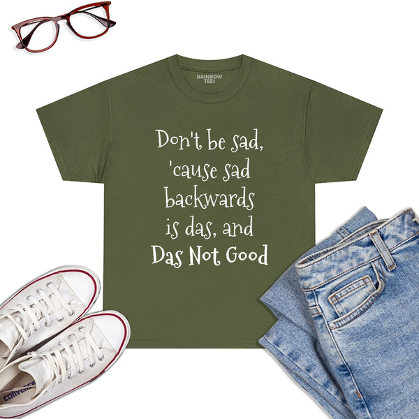Funny-Smile-Be-Happy-Quote-Tee-Great-Christmas-Gift-Military-Green.jpg
