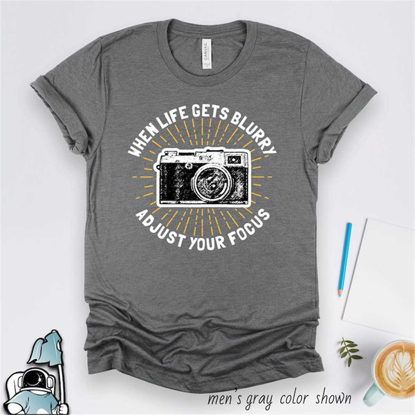 MR-3062023121814-photography-shirt-adjust-your-focus-photographer-gift-camera-image-1.jpg