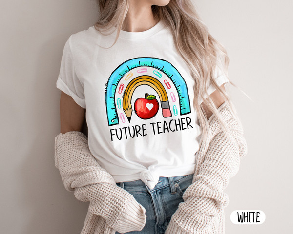 Future Teacher T-Shirt, Kindergarten Teacher T-Shirt, Teacher Shirt, Teacher Gift Ideas, Maestra Gift, Gift for Future Teacher, Teacher est - 1.jpg