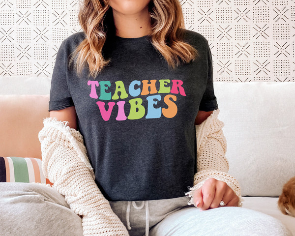 Teacher Vibes Shirt, Teach Shirt, Cute Teacher Shirts, Teacher T Shirt, Teacher Clothes, Teacher Shirts, PreK Teacher Shirt , Pre School Tee - 1.jpg