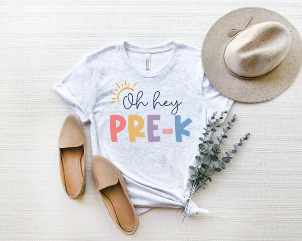 Oh Hey Pre-K Teacher Shirt, PreK Teacher Shirt, Pre K Teacher TShirt, PreK T Shirt, PreK Sweatshirt, PreK Shirt for Teacher Team, PreK Squad - 3.jpg