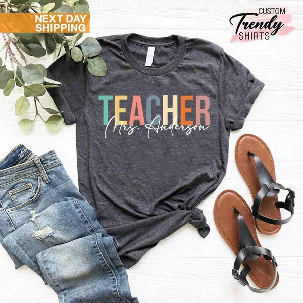 Custom Teacher Shirt, Teacher Team Shirts, Personalized School Tshirt, Teacher Gift, Customized Name Teacher Shirt, Elementary Teacher Shirt - 1.jpg