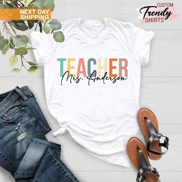 Custom Teacher Shirt, Teacher Team Shirts, Personalized School Tshirt, Teacher Gift, Customized Name Teacher Shirt, Elementary Teacher Shirt - 6.jpg