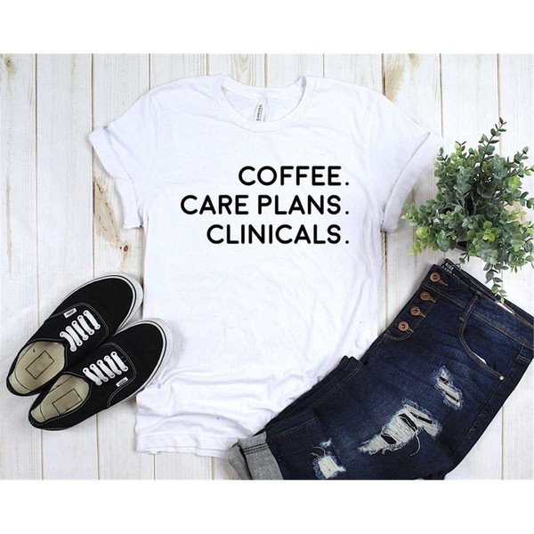 MR-17202392446-coffee-care-plans-clinicals-shirt-nurse-shirt-nurse-gift-image-1.jpg