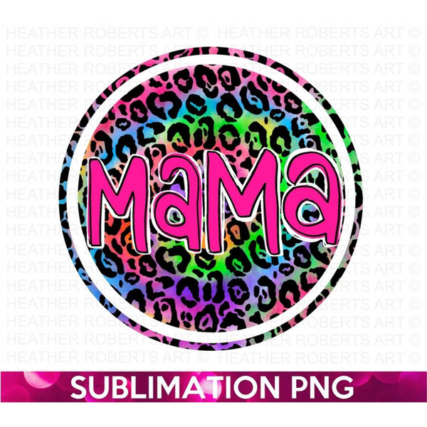 MR-17202393513-mama-sublimation-png-mama-png-leopard-mama-tie-dye-png-mom-image-1.jpg