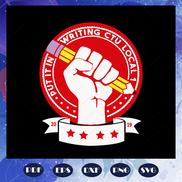 Put-it-in-writing-ctu-local-2019-chicago-chicago-svg-BS28072020.jpg