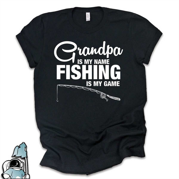 MR-3720238482-grandpa-is-my-name-fishing-is-my-game-grandfather-gift-image-1.jpg