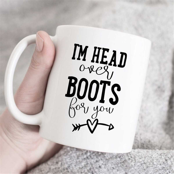 MR-4720234934-i-am-head-over-boots-for-you-mug-cup-for-spouse-girlfriend-image-1.jpg