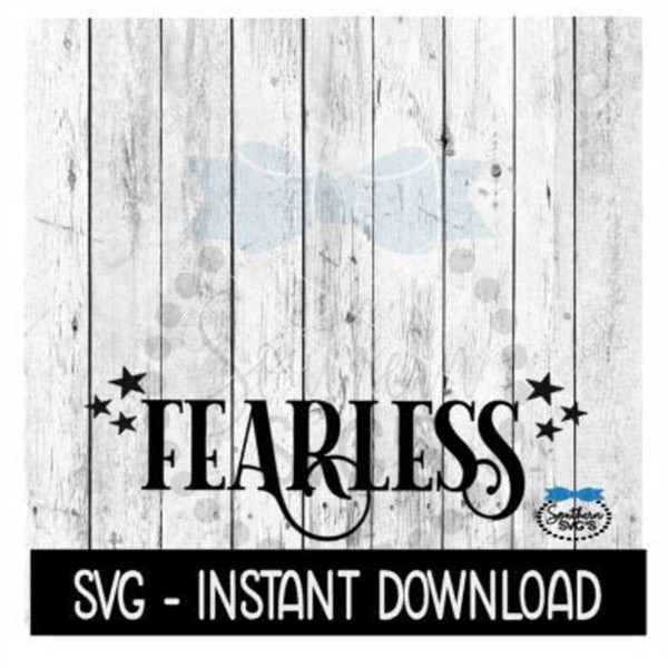 MR-572023225245-fearless-with-stars-svg-farmhouse-sign-svg-files-svg-instant-image-1.jpg