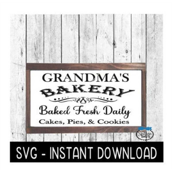 MR-572023232929-grandmas-bakery-svg-farmhouse-sign-svg-file-instant-image-1.jpg