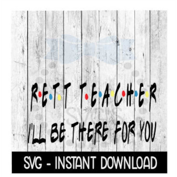 MR-672023102951-rett-teacher-ill-be-there-for-you-funny-wine-quote-svg-image-1.jpg