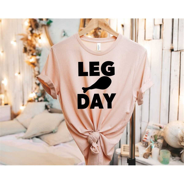 MR-77202394236-its-leg-day-shirt-family-thanksgiving-shirts-funny-image-1.jpg