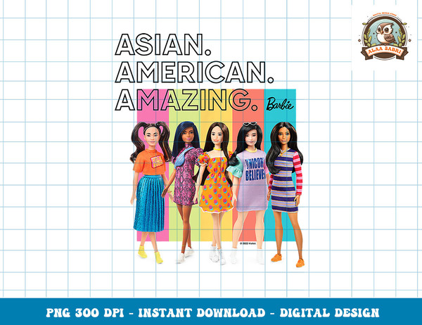 Barbie - Asian. American. Amazing. png, sublimation copy.jpg