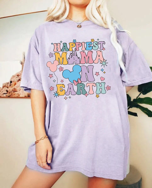 Disney Happiest Mama On Earth Comfort Colors® Shirt, Disney Mom Shirt, Mothers Day Shirt, Disneyworld Shirt, Disney Family Shirt, Womens Tee - 1.jpg