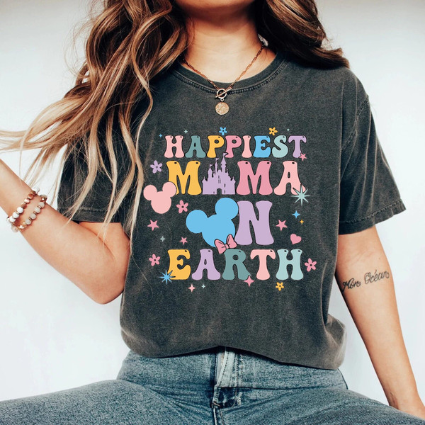 Disney Happiest Mama On Earth Comfort Colors® Shirt, Disney Mom Shirt, Mothers Day Shirt, Disneyworld Shirt, Disney Family Shirt, Womens Tee - 2.jpg