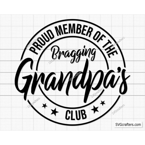 MR-107202331043-proud-member-of-the-bragging-grandpas-club-svg-grandpa-svg-image-1.jpg