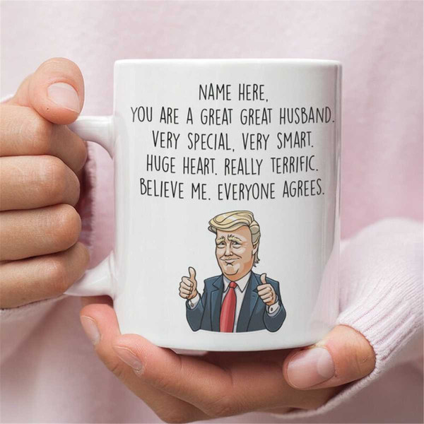 MR-107202394622-gift-for-husband-funny-trump-mug-valentines-day-gift-for-image-1.jpg