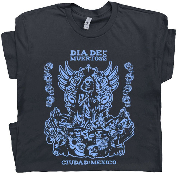 Dia De Los Muertos Shirt Sugar Skull Graphic Tee Day Of the Dead Shirts Mexican Halloween Skeleton Shirt Cerveza Shirt El Mariachi Shirts - 1.jpg