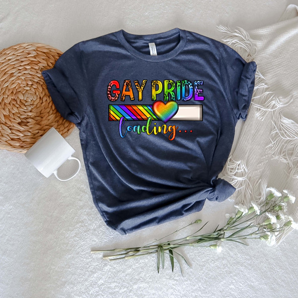 Gay pride loading LGBTQ+ Shirt,Equal Rights,Pride Shirt,LGBT Shirt,Social Justice,Human Rights,Anti Racism,LGBTQ+ Shirt,love is love Shirt - 2.jpg